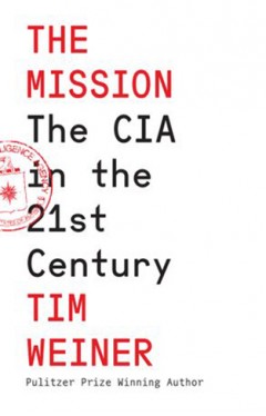 The Mission The CIA in the 21st Century